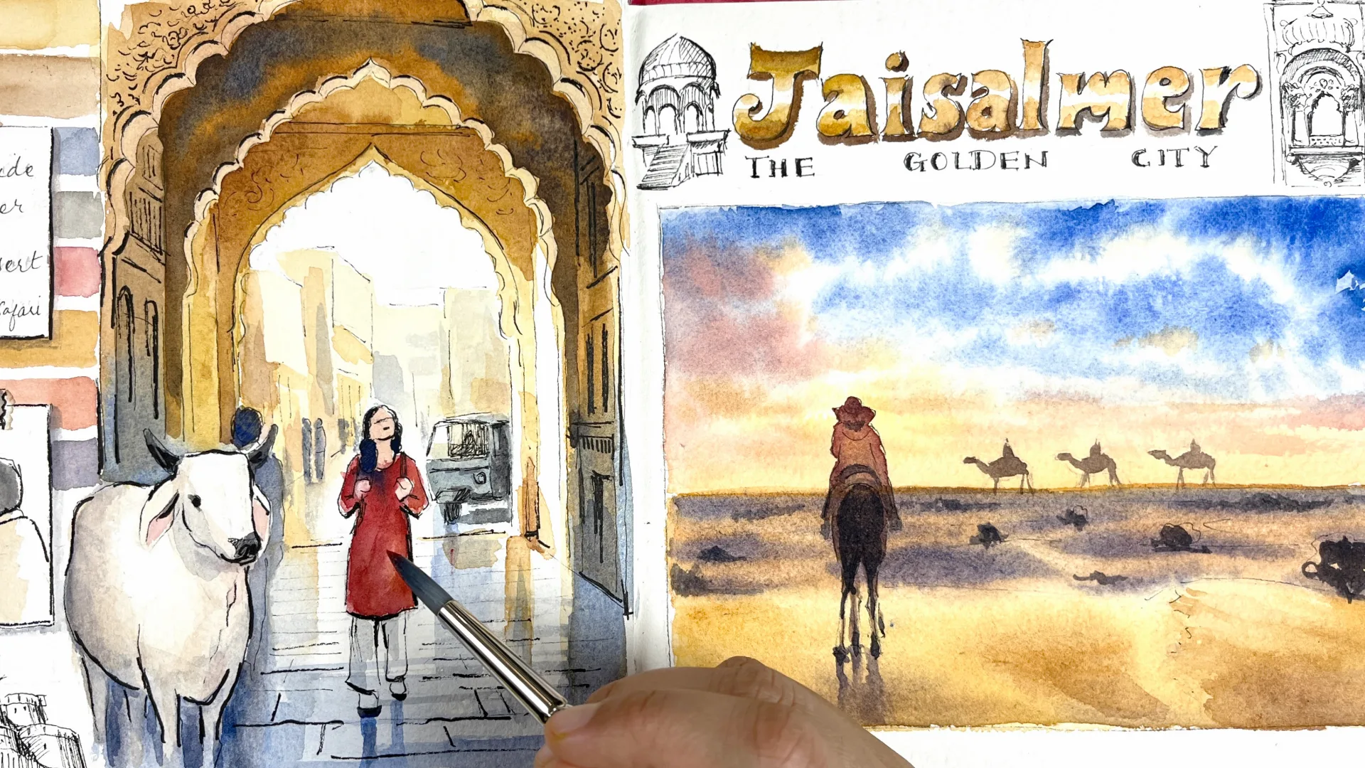 Travel journal spread of Jaisalmer: a carved palace archway with a figure and a goat, beside camels crossing the dunes at sunset