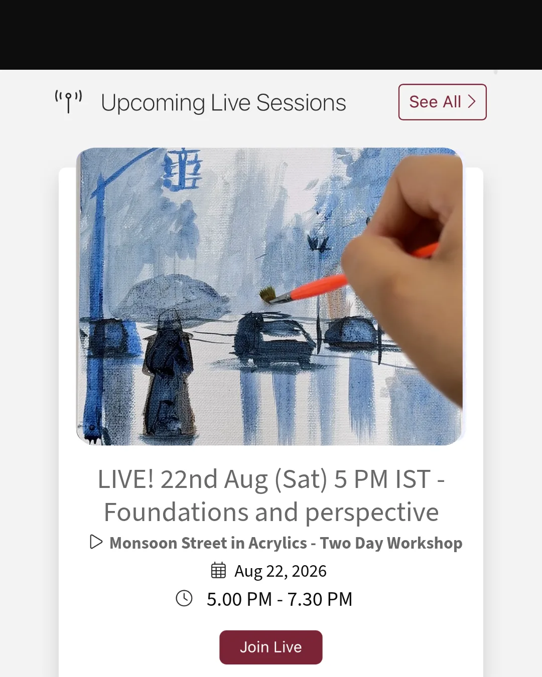 Upcoming live monsoon acrylic session on the workshop dashboard